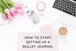 how to start setting up a bullet journal