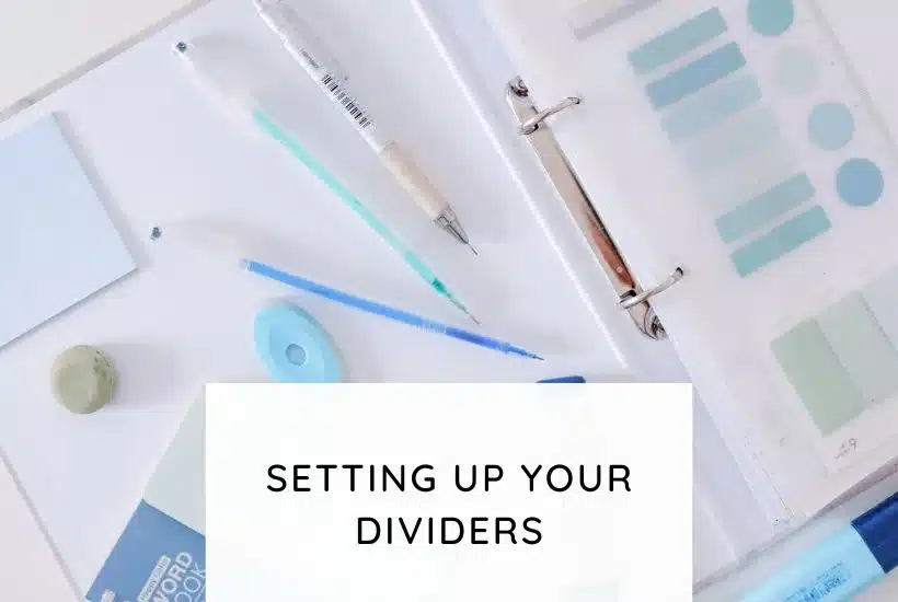 Setting up your Dividers